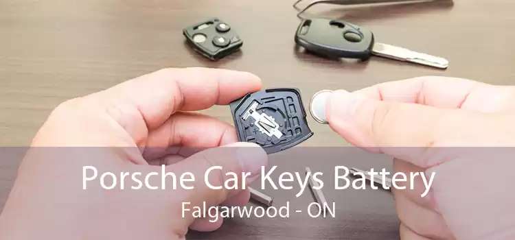 Porsche Car Keys Battery Falgarwood - ON
