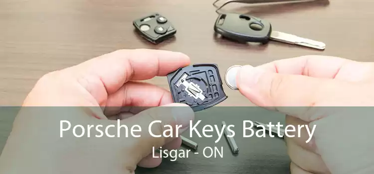 Porsche Car Keys Battery Lisgar - ON