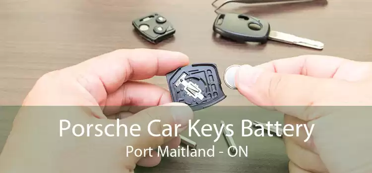 Porsche Car Keys Battery Port Maitland - ON