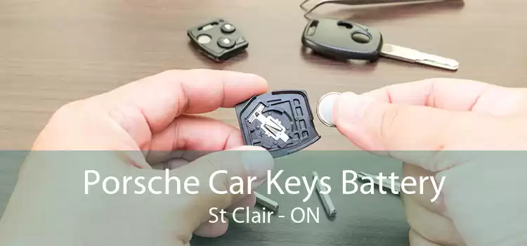 Porsche Car Keys Battery St Clair - ON