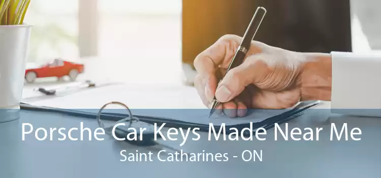 Porsche Car Keys Made Near Me Saint Catharines - ON