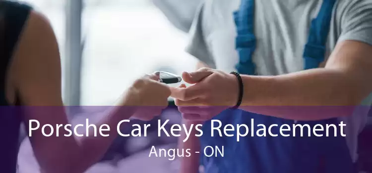 Porsche Car Keys Replacement Angus - ON