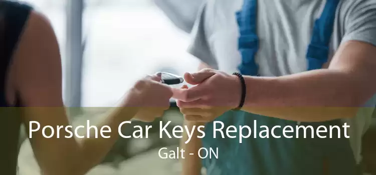 Porsche Car Keys Replacement Galt - ON