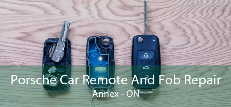 Porsche Car Remote And Fob Repair Annex - ON