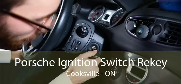 Porsche Ignition Switch Rekey Cooksville - ON