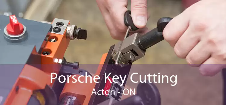 Porsche Key Cutting Acton - ON