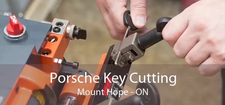 Porsche Key Cutting Mount Hope - ON