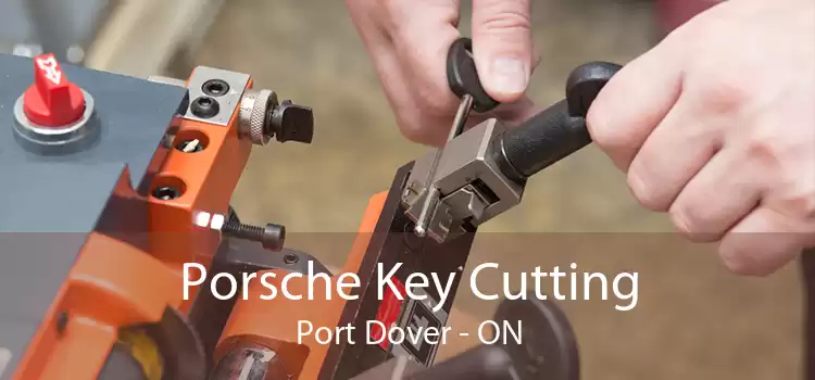 Porsche Key Cutting Port Dover - ON