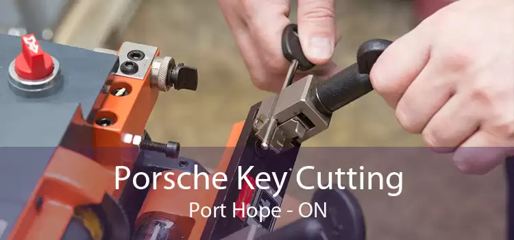 Porsche Key Cutting Port Hope - ON