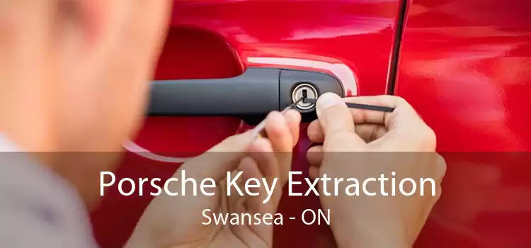 Porsche Key Extraction Swansea - ON