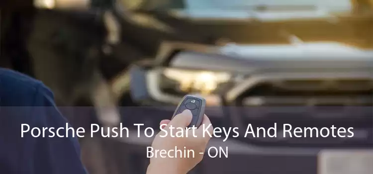 Porsche Push To Start Keys And Remotes Brechin - ON
