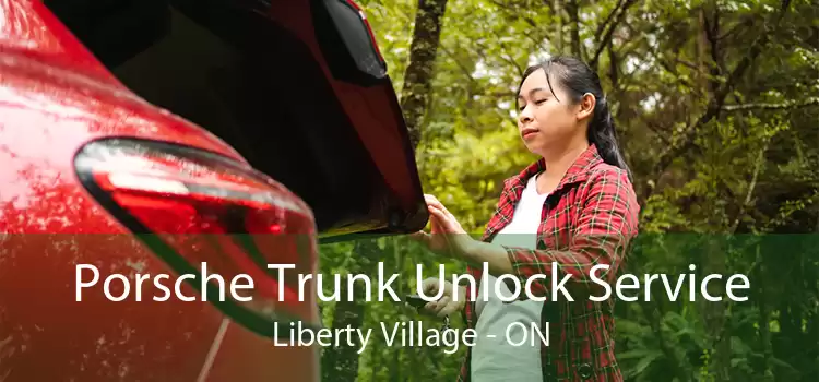 Porsche Trunk Unlock Service Liberty Village - ON