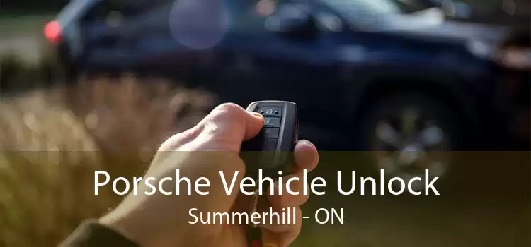 Porsche Vehicle Unlock Summerhill - ON