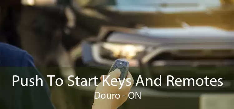 Push To Start Keys And Remotes Douro - ON