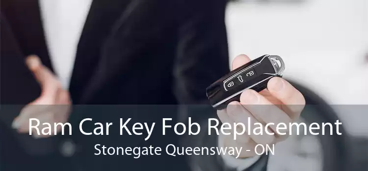 Ram Car Key Fob Replacement Stonegate Queensway - ON