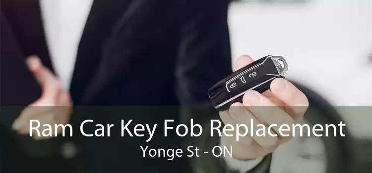 Ram Car Key Fob Replacement Yonge St - ON