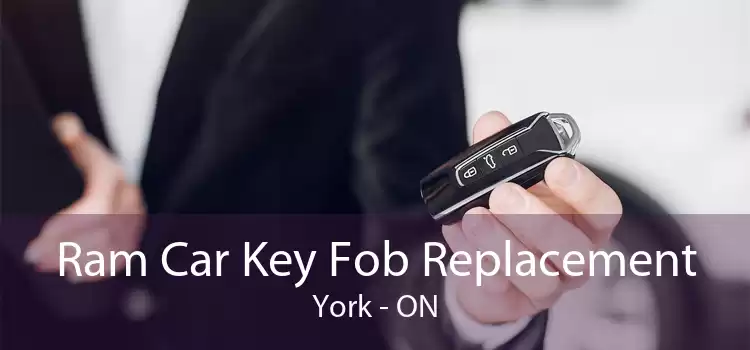 Ram Car Key Fob Replacement York - ON