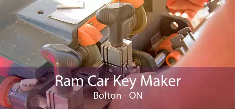 Ram Car Key Maker Bolton - ON