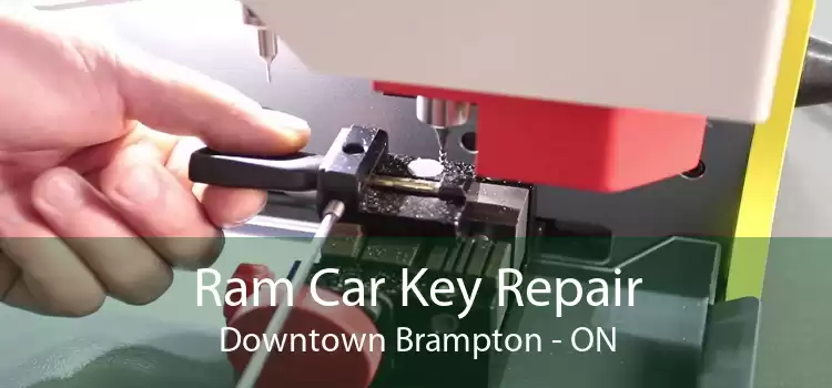 Ram Car Key Repair Downtown Brampton - ON