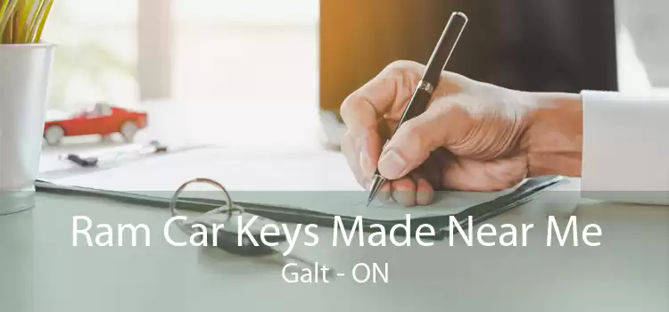 Ram Car Keys Made Near Me Galt - ON