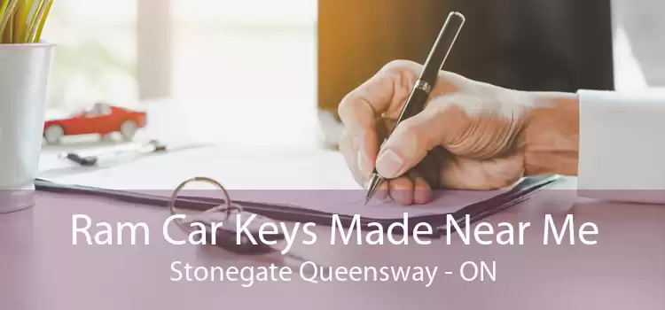 Ram Car Keys Made Near Me Stonegate Queensway - ON
