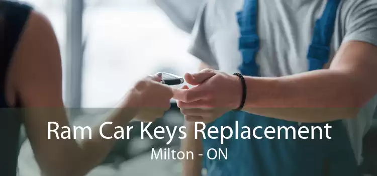 Ram Car Keys Replacement Milton - ON