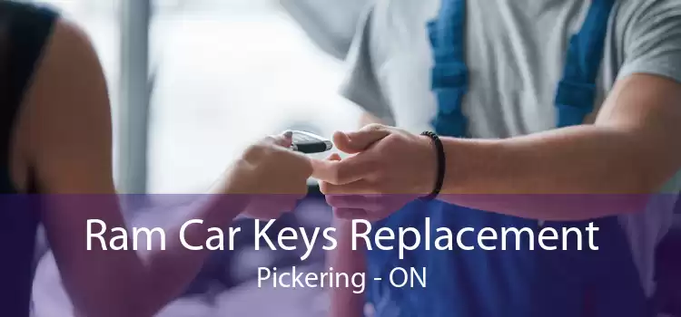 Ram Car Keys Replacement Pickering - ON