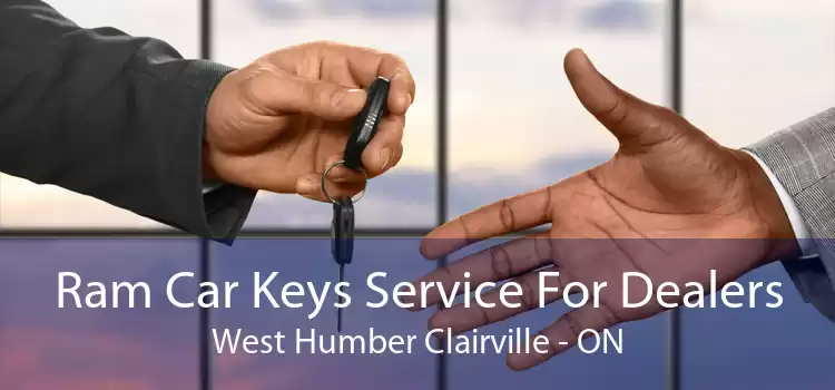 Ram Car Keys Service For Dealers West Humber Clairville - ON