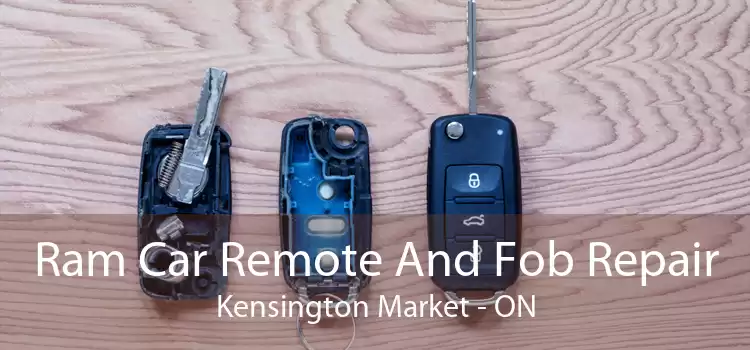 Ram Car Remote And Fob Repair Kensington Market - ON