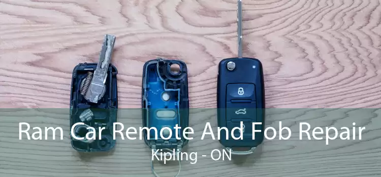 Ram Car Remote And Fob Repair Kipling - ON