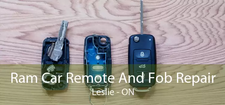Ram Car Remote And Fob Repair Leslie - ON