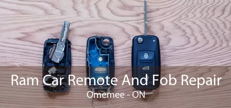 Ram Car Remote And Fob Repair Omemee - ON