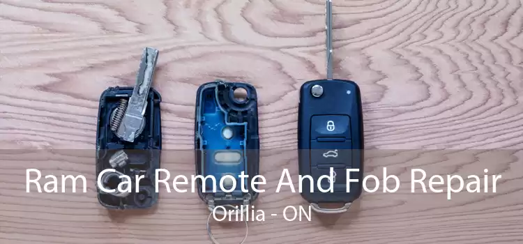 Ram Car Remote And Fob Repair Orillia - ON