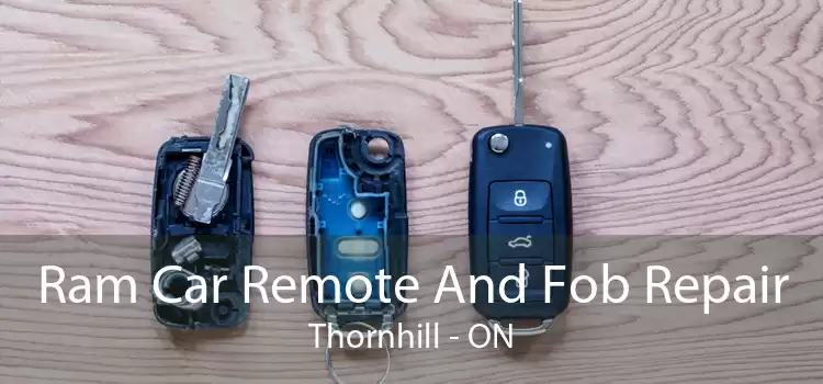 Ram Car Remote And Fob Repair Thornhill - ON