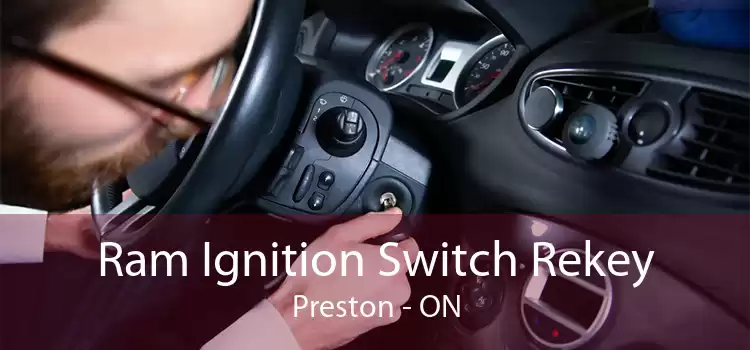 Ram Ignition Switch Rekey Preston - ON