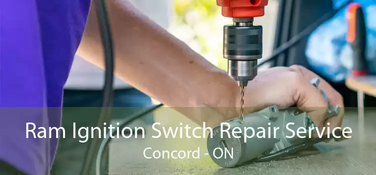 Ram Ignition Switch Repair Service Concord - ON