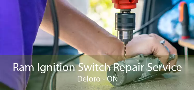 Ram Ignition Switch Repair Service Deloro - ON