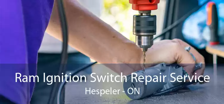 Ram Ignition Switch Repair Service Hespeler - ON