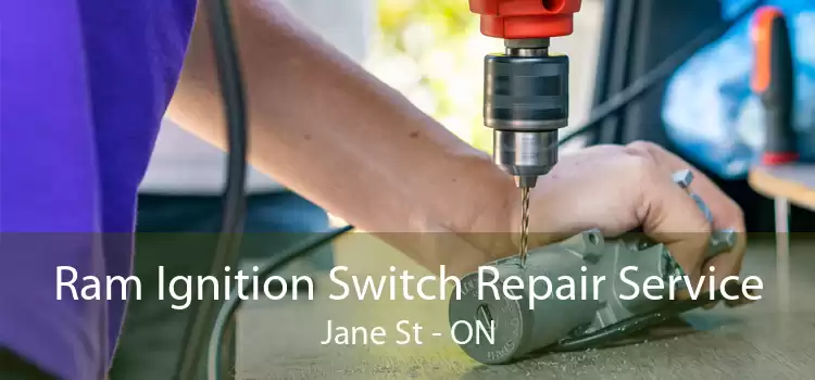 Ram Ignition Switch Repair Service Jane St - ON