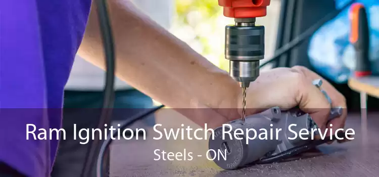 Ram Ignition Switch Repair Service Steels - ON