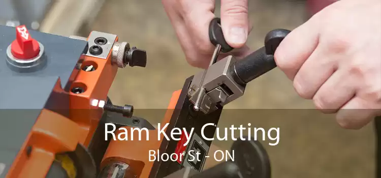 Ram Key Cutting Bloor St - ON