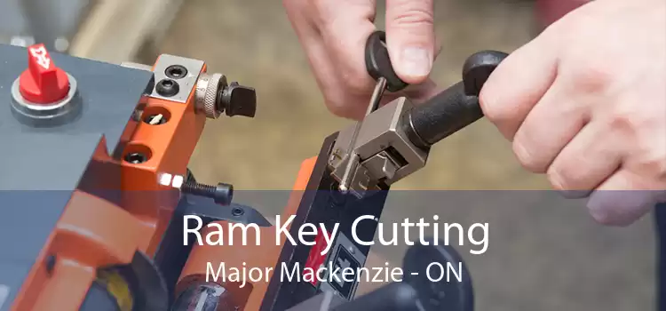 Ram Key Cutting Major Mackenzie - ON