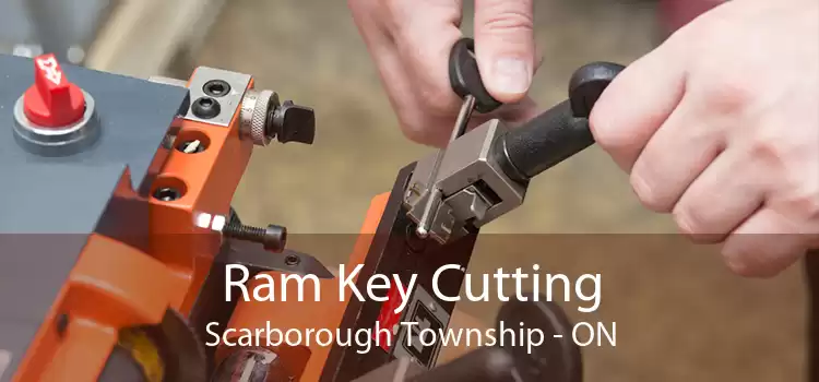 Ram Key Cutting Scarborough Township - ON