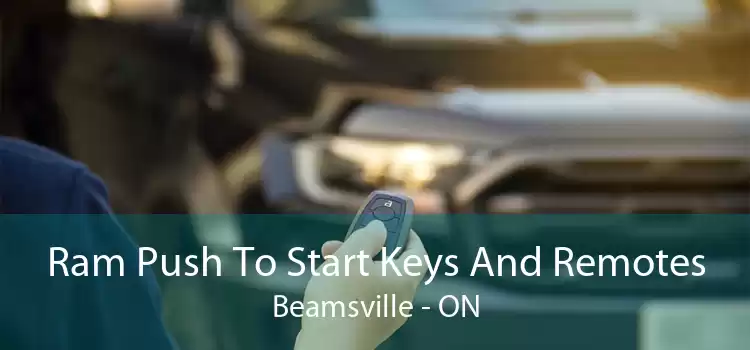Ram Push To Start Keys And Remotes Beamsville - ON