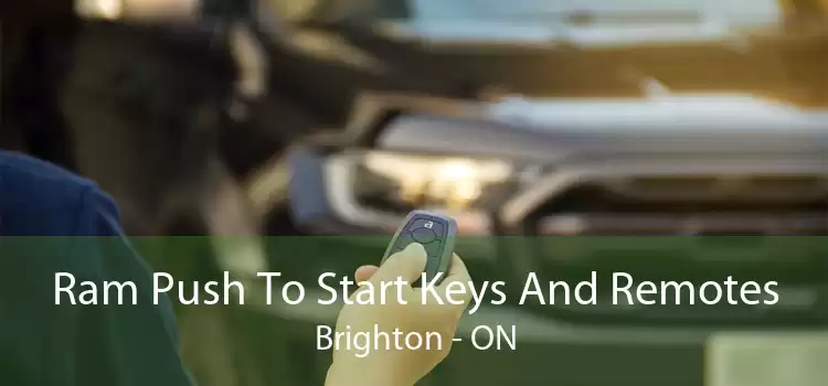 Ram Push To Start Keys And Remotes Brighton - ON