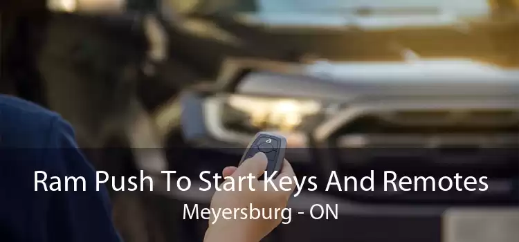Ram Push To Start Keys And Remotes Meyersburg - ON