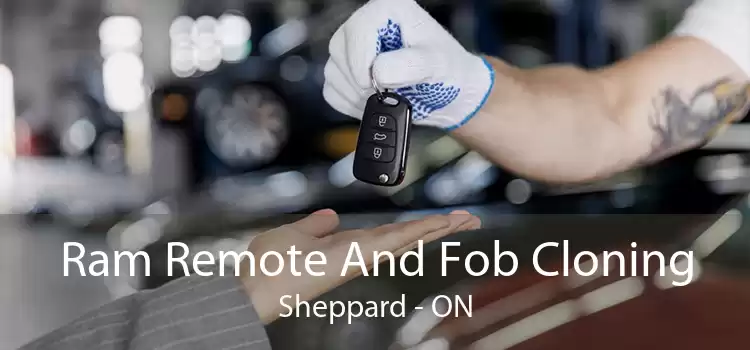 Ram Remote And Fob Cloning Sheppard - ON