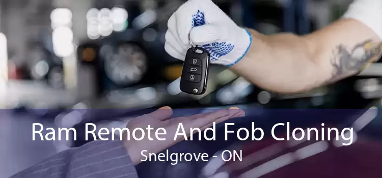 Ram Remote And Fob Cloning Snelgrove - ON