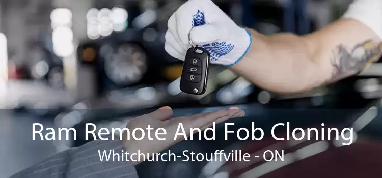 Ram Remote And Fob Cloning Whitchurch-Stouffville - ON