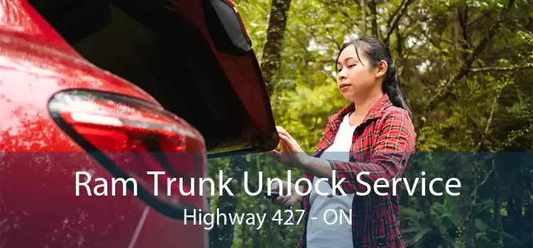 Ram Trunk Unlock Service Highway 427 - ON